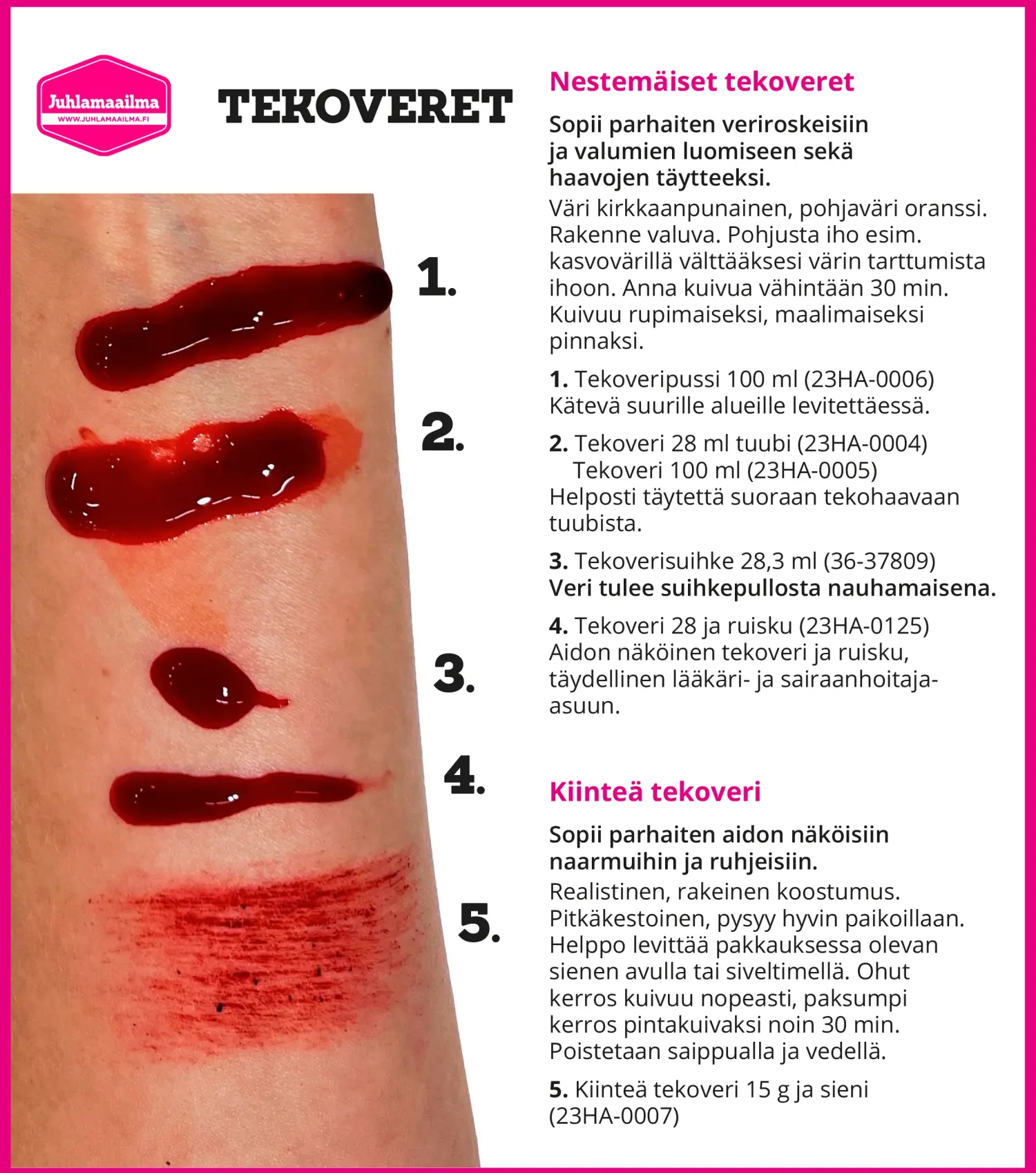 Tekoveret|Halloween>Goodmark Europe NV, Industrielaan 15, 8520 Kuurne, www.goodmarkgroup.com Tekoveripussi 100ml