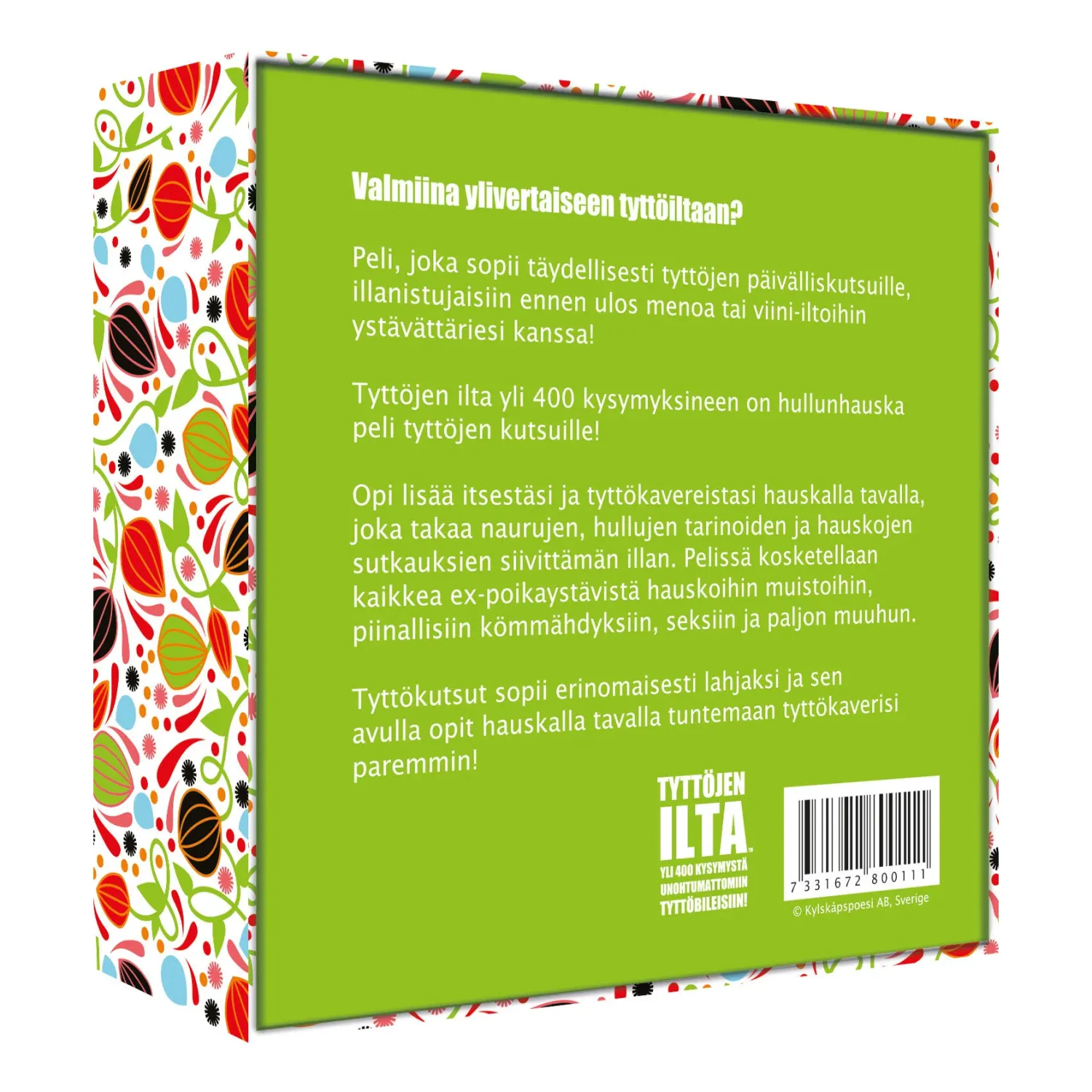 Ystävänpäivä|Muut Juhlatarvikkeet>Toyrock Oy, Lemminkäisenkatu 46, 20520 TURKU, www.toyrock.fi Tyttöjen ilta -kysymyspeli